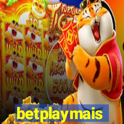 betplaymais