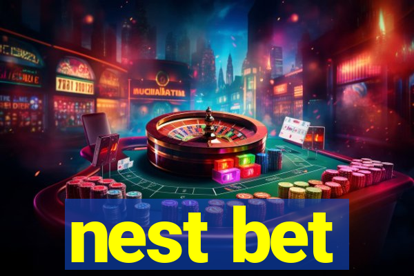 nest bet