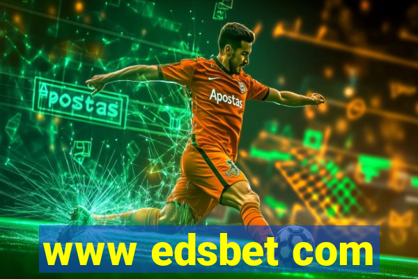 www edsbet com