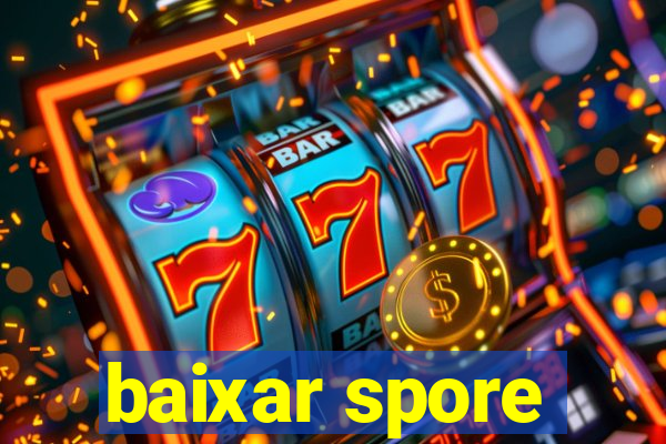 baixar spore