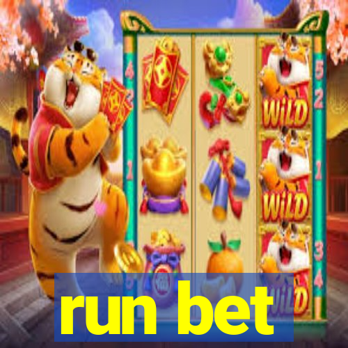 run bet