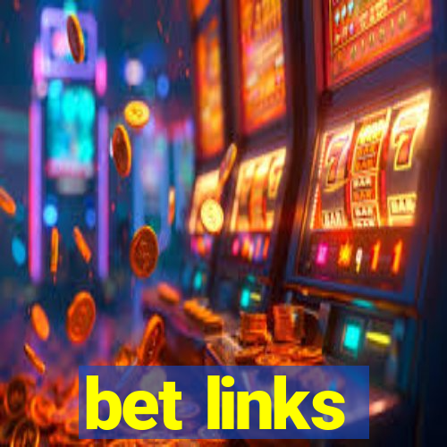 bet links