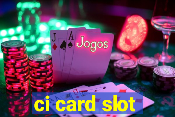 ci card slot