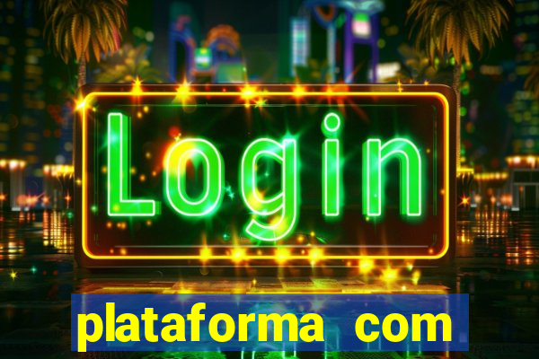 plataforma com bonus no cadastro sem deposito