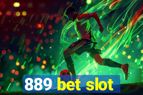 889 bet slot