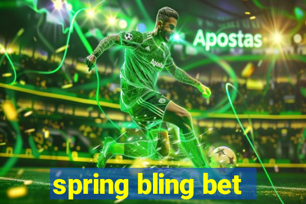 spring bling bet