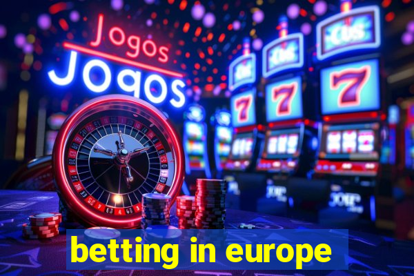 betting in europe