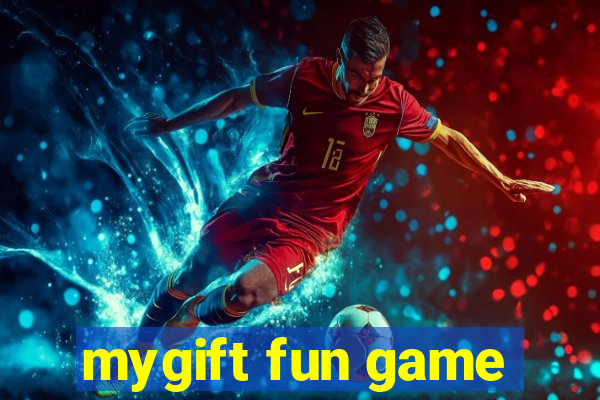 mygift fun game