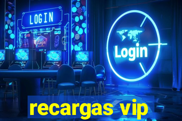 recargas vip