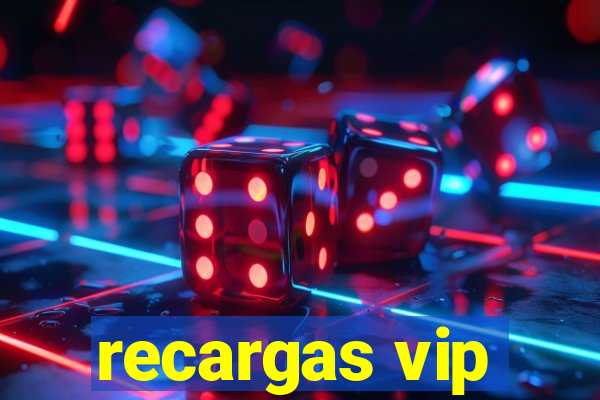 recargas vip