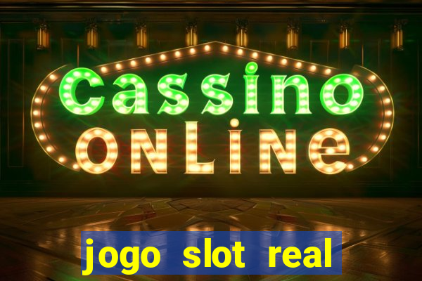 jogo slot real paga mesmo