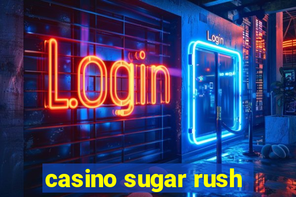 casino sugar rush