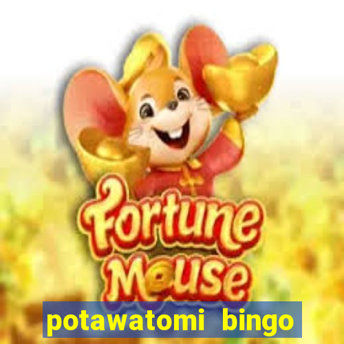 potawatomi bingo and casino milwaukee