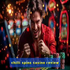 chilli spins casino review