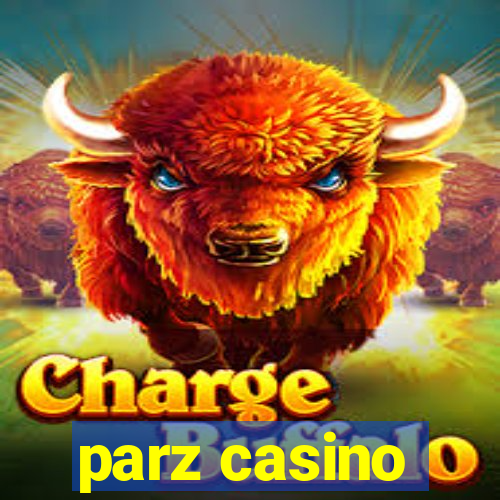 parz casino