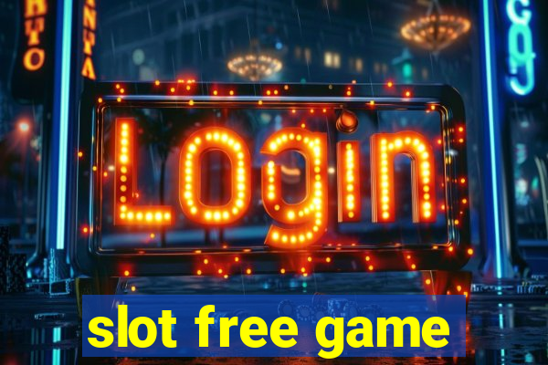 slot free game