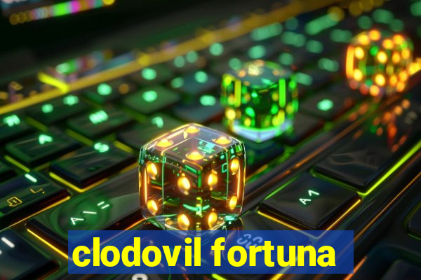 clodovil fortuna