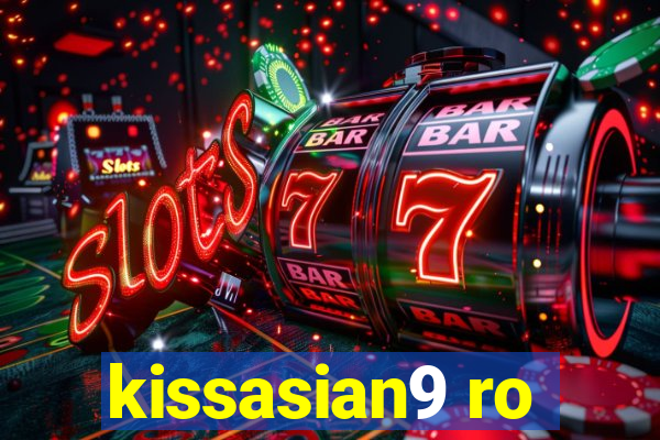 kissasian9 ro