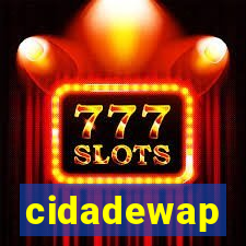 cidadewap