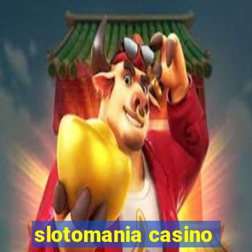 slotomania casino