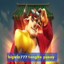 bigwin777 tongits pusoy