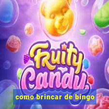 como brincar de bingo