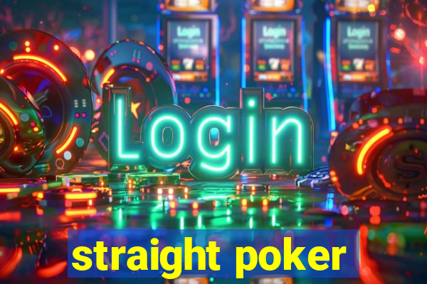 straight poker