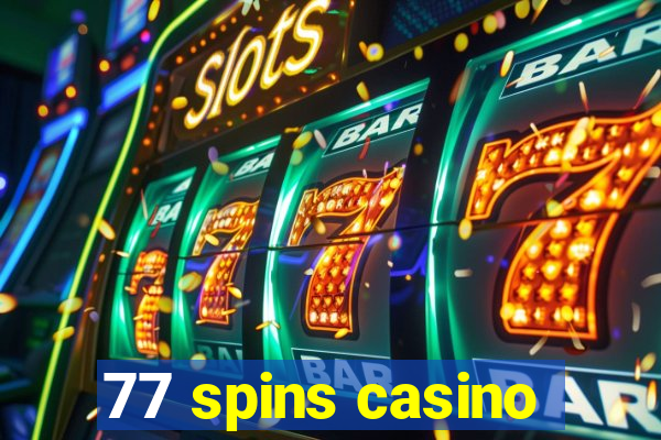 77 spins casino