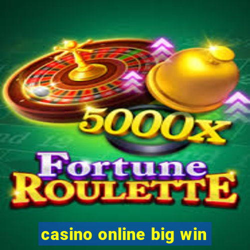 casino online big win