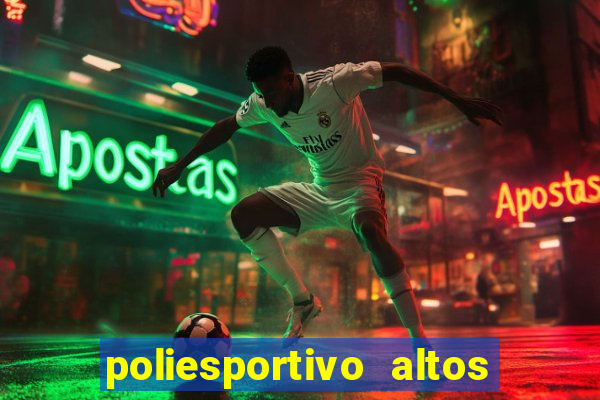 poliesportivo altos de santana