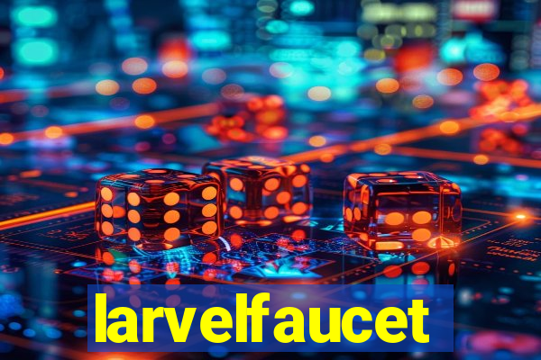 larvelfaucet