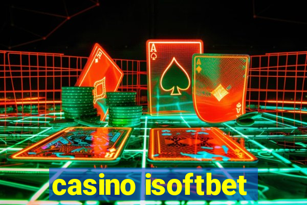 casino isoftbet