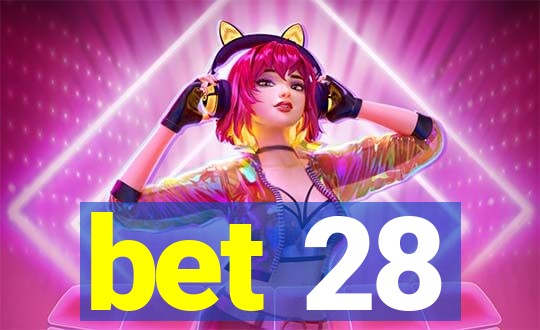 bet 28