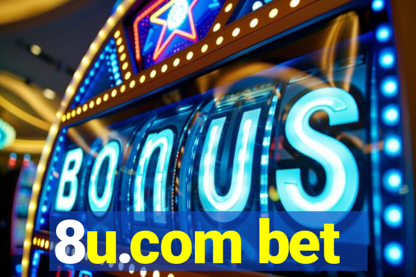 8u.com bet