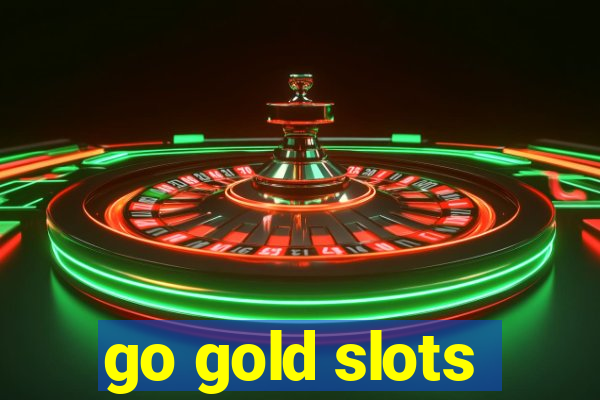 go gold slots