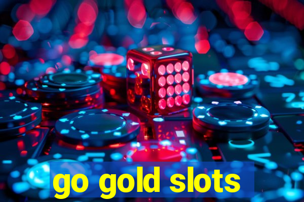 go gold slots