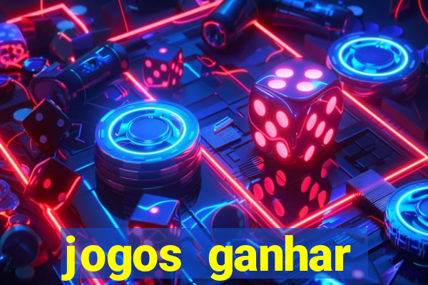 jogos ganhar dinheiro online