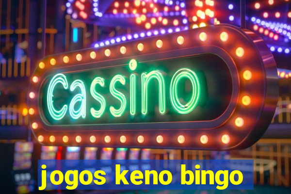 jogos keno bingo