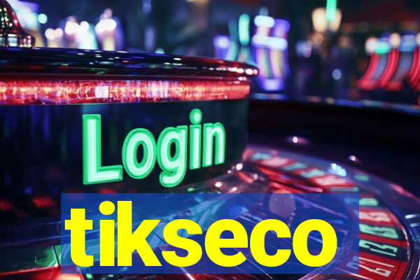 tikseco