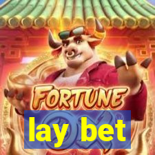 lay bet