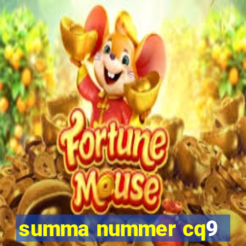 summa nummer cq9