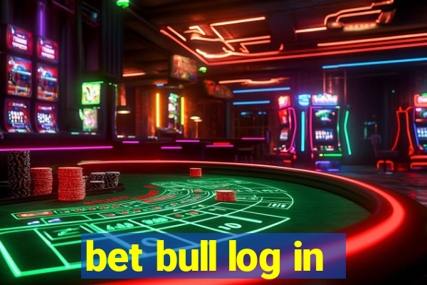 bet bull log in