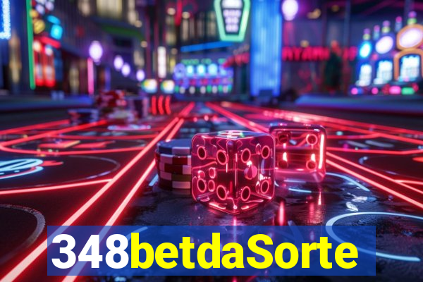 348betdaSorte