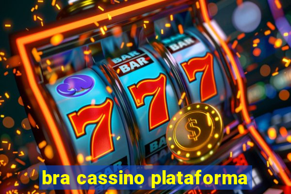 bra cassino plataforma