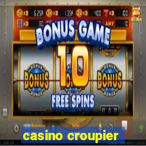 casino croupier