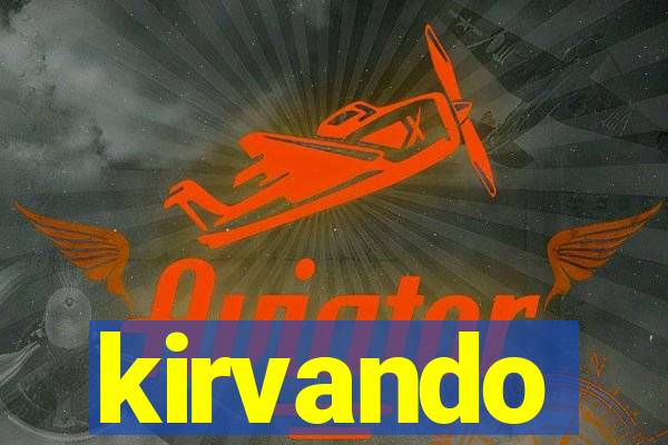 kirvando