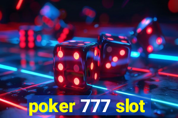 poker 777 slot