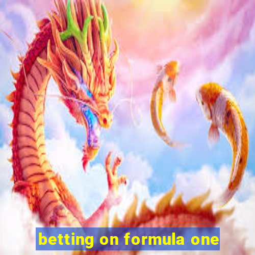 betting on formula one