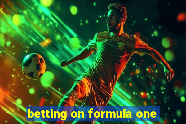 betting on formula one