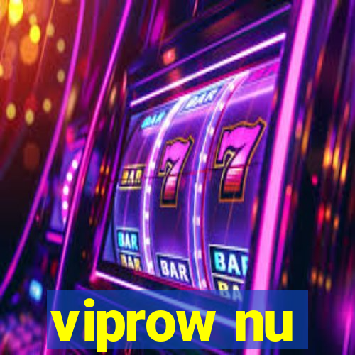 viprow nu